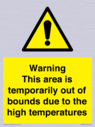 warning-this-area-is-temporarily-out-of-bounds-due-to-the-high-temperatures~